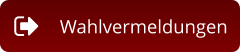 Wahlvermeldungen
