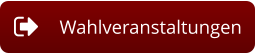 Wahlveranstaltungen