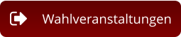 Wahlveranstaltungen