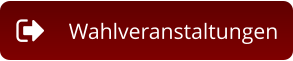 Wahlveranstaltungen
