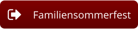Familiensommerfest