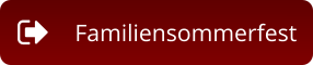 Familiensommerfest
